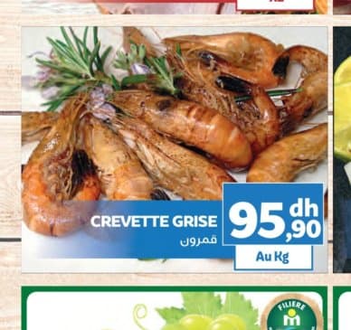 Marjane CREVETTE GRISE Au Kg
