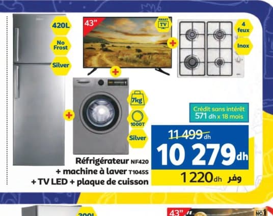 Marjane Pack Réfrigérateur NF420 + Machine à laver T1045S + TV LED + Plaque de cuisson chez Marjane