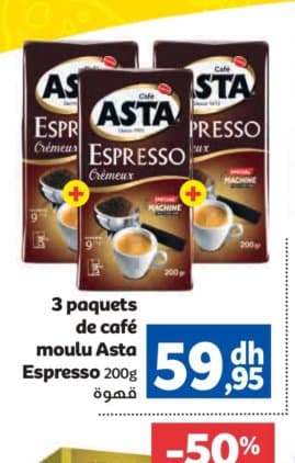 Marjane 3 paquets de café moulu Asta Espresso 200g chez Marjane
