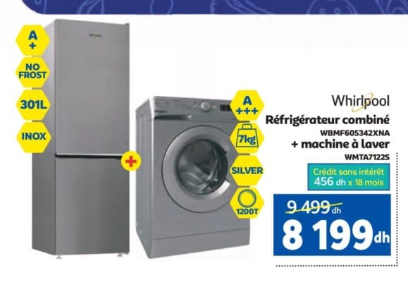 Marjane Pack Whirlpool Réfrigérateur WBMF605342XNA + Machine à laver WMTA7122S chez Marjane